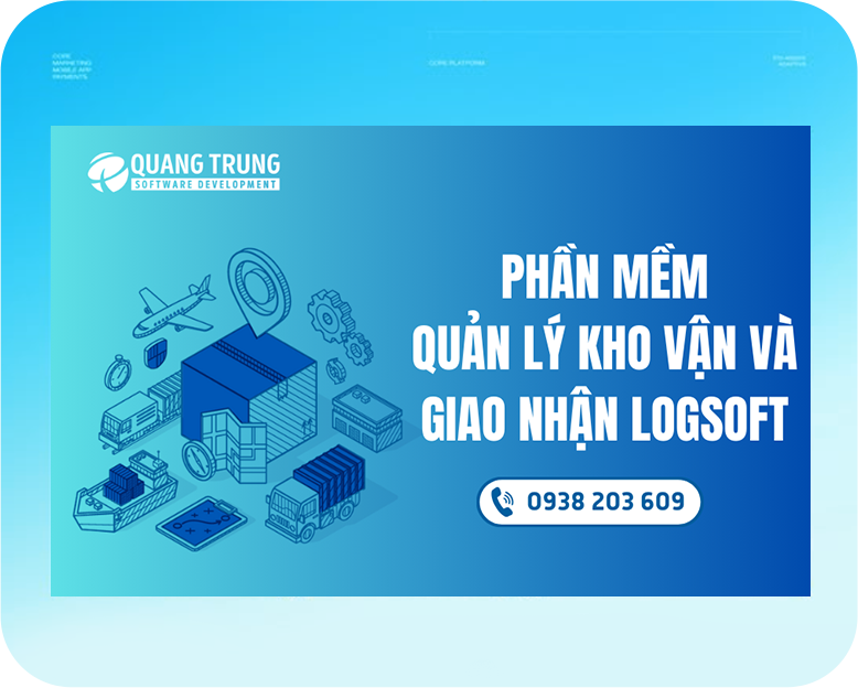 Phần mềm quản lý giao nhận và kho vận LogSoft