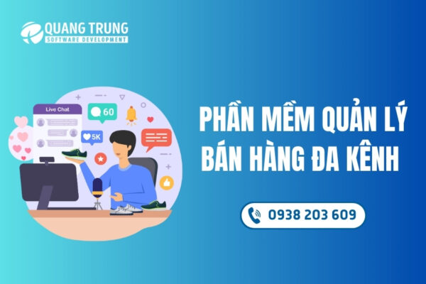 Phần mềm quản lý bán hàng đa kênh