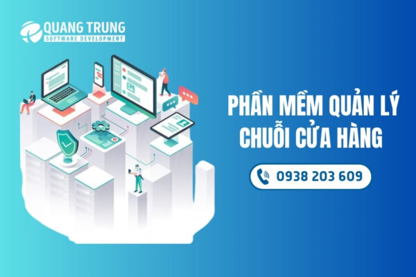 Phần mềm quản lý chuỗi cửa hàng