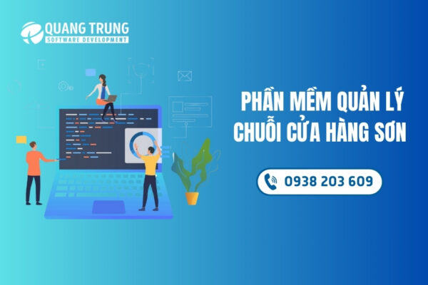 Phần mềm quản lý chuỗi cửa hàng sơn