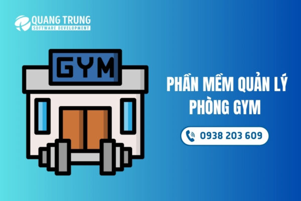 Phần mềm quản lý phòng Gym, Fitness, yoga